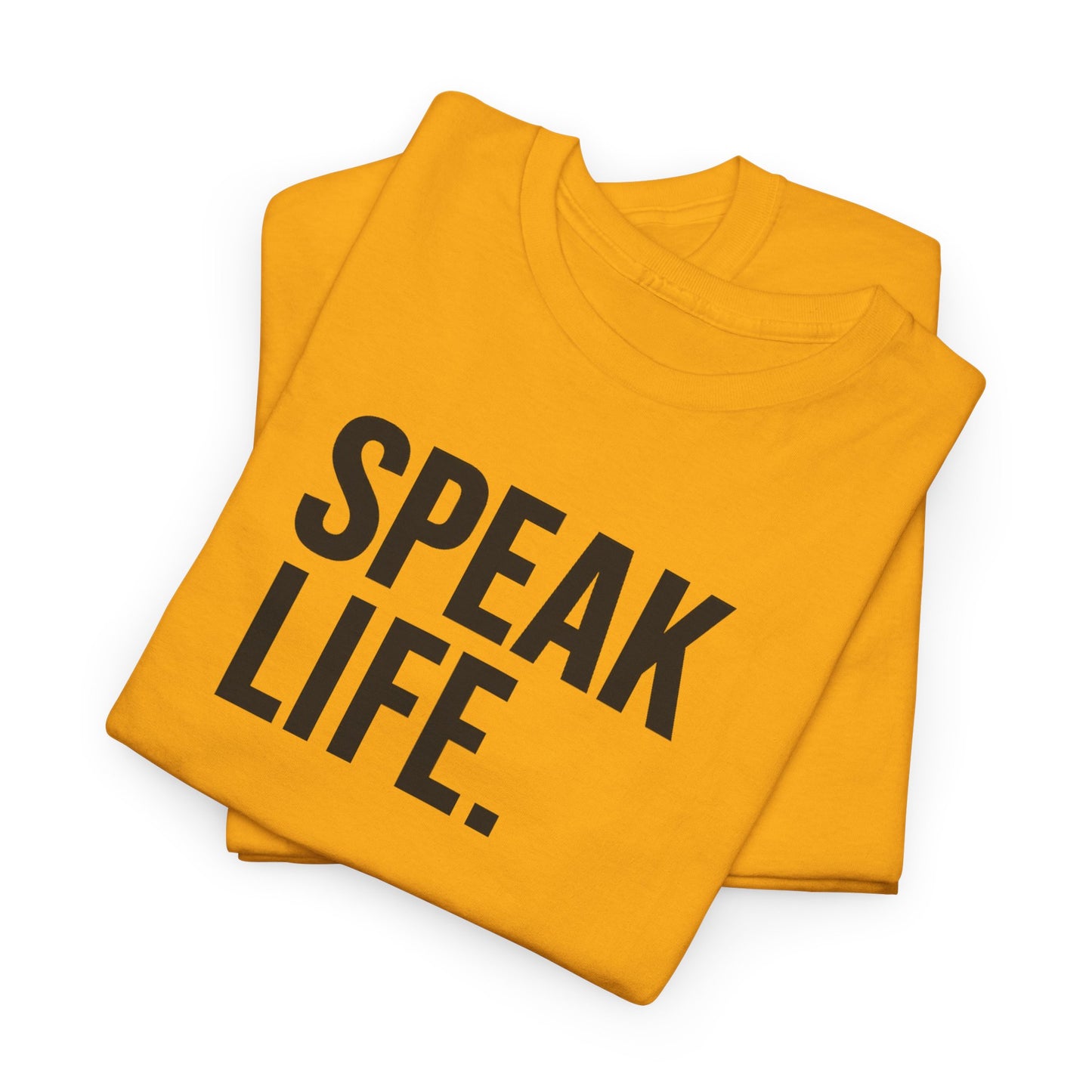 Speak Life Tee — Gold